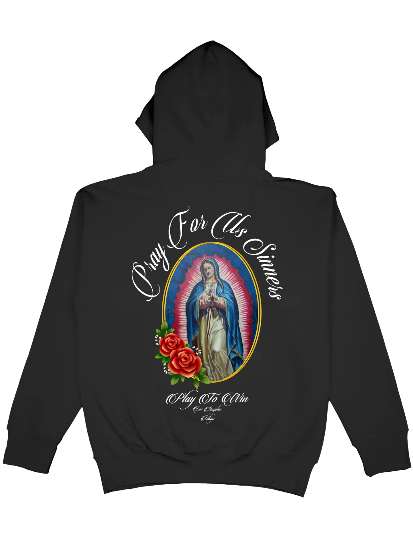 Pray For Us Sinners Heavyweight Hooded Sweater